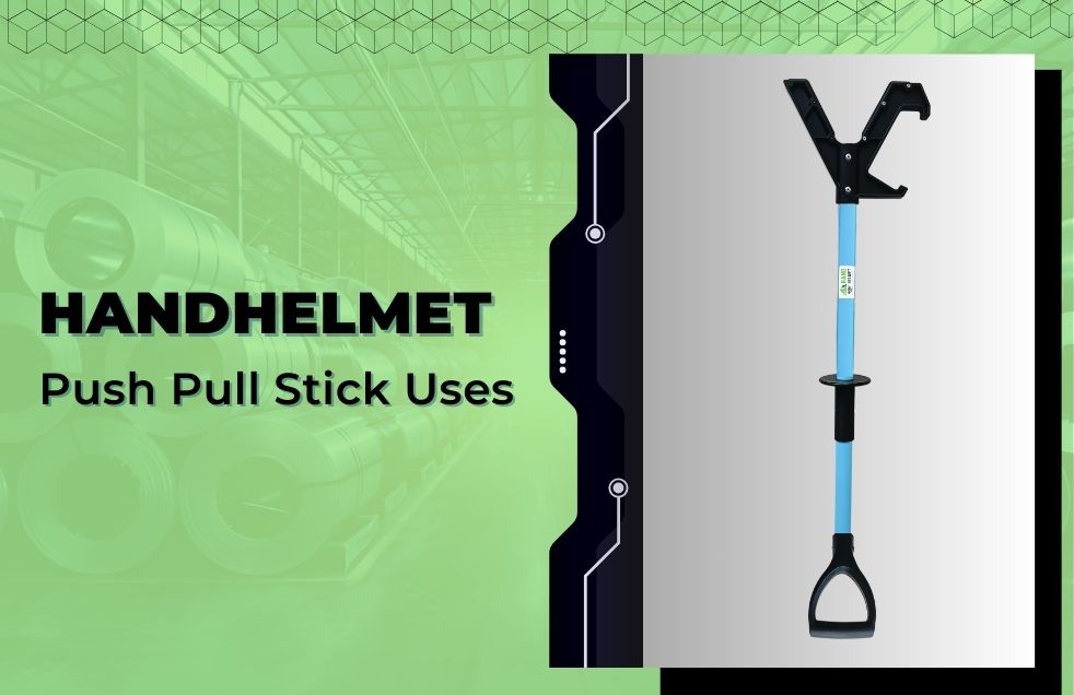 HANDHELMET PUSH PULL SAFETY TOOL/STICK | HANDHELMET PUSH PULL STICK/TOOL/POLE USES